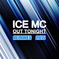 Ice MC - Out Tonight (Remundo Remix)