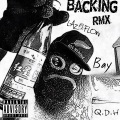Lazy Flow、Q.D.H 老罗、Bay - Backing RMX