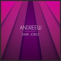 AndReew - Dark Jokes