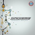 Shyisma - Perfect Match