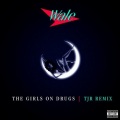 The Girls On ***** (TJR Remix)