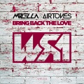 molella、Airtones - Bring Back the Love (Radio Edit)