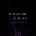 The Buzz (feat. Mataya & Hodgy Beats)(Alison Wonderland Remix)