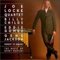 Joe Locke - Slow Hot Wind