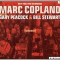 Marc Copland、gary peacock、Bill Stewart - Sweet Peach Tree
