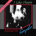 I Like Chopin - Gazebo Greatest Hits