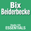 bix beiderbecke - Big Boy