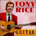 Tony Rice - Freeborn Man