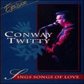 Conway Twitty - She Needs Someone To Hold Her
