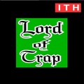 巨蛙TOS、HEAT J - Lord of Trap Remix