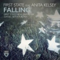 First State、Anita Kelsey - Falling (First State New Era Remix)