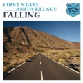 First State、Anita Kelsey - Falling (Extended Mix)