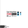 Porter Robinson、麻烦先生 - Sad Machine remix