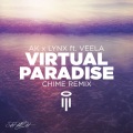 Chime、AK、Lynx、Veela - Virtual Paradise