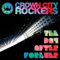 Crown City Rockers - Go Away