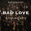 BAD LOVE (Ayo Beatz 'Northern Soul' Remix)