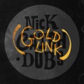 GoldLink、Nick Catchdubs - Ay Ay (Nick Catchdubs Remix)