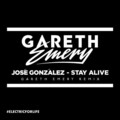 José González、Gareth Emery - Stay Alive (Gareth Emery Remix)