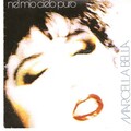 marcella bella - Nel Mio Cielo Puro