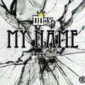 寳之林D DAY - My Name
