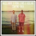 Hogland、Macklemore、Ryan Lewis - Starting Over