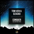 Tom Ven、Dzasko、Matthew Steeper - Conquer