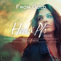 From Gold (Henri Pfr Remix)