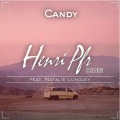 Candy (Henri PFR Remix)