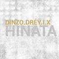 Drey、I.X、Dinzo - Hinata