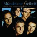 münchener freiheit - Manche Dinge kommen einfach über Nacht