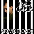 timo garcia、deborah harry、Chrysalis Music Ltd - Atomic Blonde