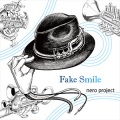 Nero - Fake Smile