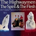 The Highwayman - I'll Fly Away
