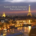 Fashion Show Collection Paris Edition Vol.2