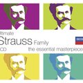Ultimate Strauss Family: The Essential Masterpieces