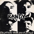 randy - Education For Unemployment (Album Version)