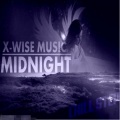 X-Wise - Midnight (Original Mix)