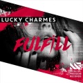 Lucky Charmes - Fulfill (Extended Mix)