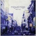 Miguel Migs - Laptop Excursion