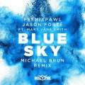 Michael Brun、Feenixpawl、Jason Forte、Mary Jane Smith - Blue Sky