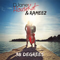 Rameez、DJane Housekat - 38 Degrees