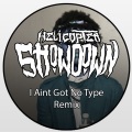 Rae Sremmurd、Helicopter Showdown - Nø Type (Helicopter Showdown Remix)