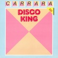 Carrara - Disco King (Vocal Remix)