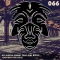 My Digital Enemy、Phil Rizzo - Looking For Soul (Original Mix)