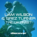 Liam Wilson、Grez Turner - The Optimist (Original Mix)