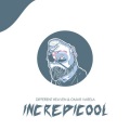 Teminite、Different Heaven、Omar Varela - Incredicool (Teminite Remix)