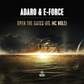 Adaro - Open The Gates (Radio Edit)