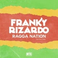 Feral Is Kinky、Franky Rizardo - Ragga Nation (Original Mix)