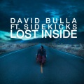 David Bulla、Sidekicks - Lost Inside (Original Mix)