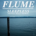 Manila Killa、Flume、Jezzabell Doran - Sleepless